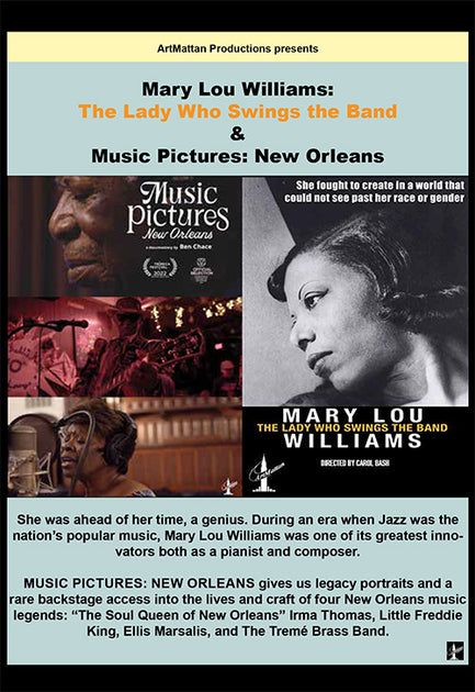 MUSIC PICTURES: NEW ORLEANS & MARY LOU WILLIAMS, THE LADY WHO